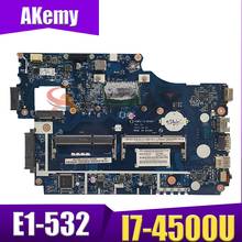 Akemy Laptop motherboard For ACER Aspire E1-532 I7-4500U Mainboard LA-9532P SR16Z DDR3 2024 - buy cheap