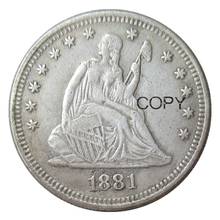 USA 1881 sentado Liberty cuarto de Dólares Chapado en plata 25 centavos copia moneda 2024 - compra barato