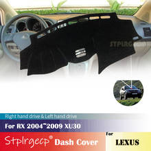 for Lexus RX 2004~2009 XU30 Anti-Slip Dashboard Cover Protective Pad Car Accessories Sunshade Carpet  2008 2007 2006 2005 2024 - buy cheap