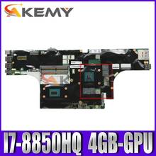 Akemy For Lenovo Thinkpad P52 Laptop Motherboard CPU i7-8850HQ GPU 4GB Tested 100% Working FRU  01YU211 01YU216  01YU212 01YU221 2024 - buy cheap