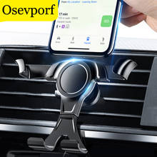 Gravity Car Holder for Phone in Car Ventilation Air Vent Clip Mount Mobile Phone Holder GPS Stand for iPhone 13 12 11 X Samsung 2024 - buy cheap