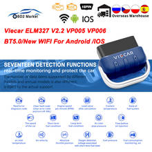 For Android/IOS VP005 VP006 BT-Wireles 5.0 ELM327 V2.2 Viecar PIC18F25K80 WIFI OBD2 diagnostic tool ELM 327 OBD Car Auto Scanner 2024 - buy cheap