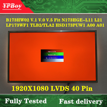 17.3" N173HGE-L11/L21 fit B173HW02 V.1 V.0 B173HW01 V.5 HSD173PUW1 A00 A01 LP173WF1 TLB2/TLA2  LED LCD Screen 40pin 1920x1080 2024 - buy cheap