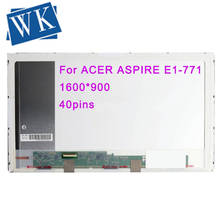 ЖК-экран для ноутбука ACER ASPIRE E1-771 E1-771G E1-731 V3-771 V3-771G серии V3-731 P7YE5 (17,3 "1600x900 40pin) 2024 - купить недорого