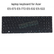 Сменные клавиатуры E5 573, клавиатура с подсветкой для Acer E5-772 E5 522 532 BE, пояс SW Swiss black LV5P A51BWL, оригинальная новая 2024 - купить недорого