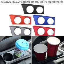 Automobile Cup Holder Cup Base Fit for BMW 1 Series 116 116i 118 118i 118d 120 120i E87 E81 E82 E88 Blue 2024 - buy cheap