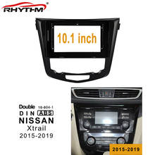 Fascia-Panel de instalación para salpicadero de coche, marco de Dvd de doble Din para Nissan x-trail 10,1-2015, 2019 pulgadas 2024 - compra barato