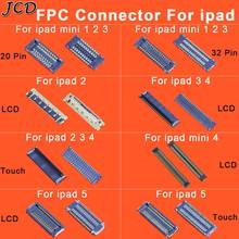 JCD-conector FPC para iPad 2, 3, 4, 5, mini 1, 2, 3, 4, pantalla LCD táctil, 20 pines, 32 Pines, 20p, 32p, piezas de reparación 2024 - compra barato