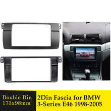 2DIN Car Radio Fascia Stereo Adapter Panel For BMW 3-Series E46 1998-2005 GPS CD DVD Player Audio Frame Refitting Trim Kit Bezel 2024 - buy cheap