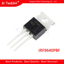5pcs IRF9640PBF TO220 IRF9640 TO-220 new and original 2024 - buy cheap