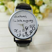 2020 Топ Брендовые женские часы с кожаным ремешком, с надписью "What I am Late Anyway", кварцевые наручные часы с циферблатом, reloj mujer, круглые часы 2024 - купить недорого
