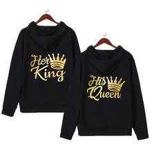 2021 Pullovers Tracksuits Gift Her King His Queen Printed Sweatshirt Couples Lovers Hoodies Hooded Sweatshirt 2024 - buy cheap