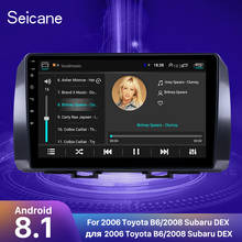 Seicane 10,1 "Android 8,1 2din автомобильный wifi радио для Toyota B6 2006/Subaru DEX 2008/Daihatsu WO 2005 gps стерео плеер головное устройство 2024 - купить недорого