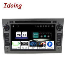 Idoing 7"2 din Andriod 10 Car Radio DVD Multimedia Player For Opel Vectra Corsa D Astra H PX6 4G+64G 6 Core IPS GPS Navigation 2024 - buy cheap