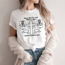 Jesus falhou para mim! Que cabe! Eu não mato para ele, camisa de verão de manga curta, camiseta unissex, camiseta gráfica engraçada 2024 - compre barato