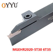 OYYU MGEHR 2020 Lathe Tool Holder MGEHR2020-5T30 MGEHR2020-6T35 Turning Cutter Arbor Long Slotting use MGMN Carbide Inserts 2024 - buy cheap