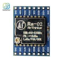 SX1278 LoRa Module 433M 10KM Ra-02 Ai-Thinker Wireless Spread Spectrum Transmission Socket for Smart Home DIY 2024 - buy cheap