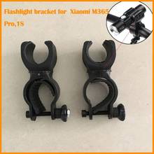 Adjustable Flashlight Light Holder Bracket with Gasket for Xiaomi M365 /Pro 1S Electric Scooter Accessories Mount Bicycle Bike 2024 - buy cheap