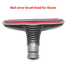 Piezas de aspiradora de cama cepillada para Dyson, V6, DC34, DC35, D37, D39, DC45, d47, D49, DC52, DC58, DC59, cepillo de pieza Dyson 2024 - compra barato