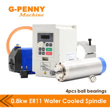 g-penny 0.8KW ER11 Water Cooled Spindle Kit 800W Water Cooled Spindle 1.5KW QL Inverter / 75W Water Pump / 65mm Bracket 2024 - buy cheap