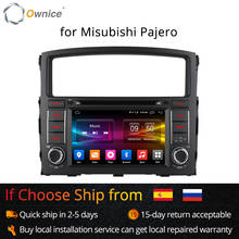 Ownice C500 Octa 8 Core Android 6.0 For MITSUBISHI PAJERO V97 V93 2006-2015 Car DVD Player GPS Navi support 4G DAB+ TPMS 32G ROM 2024 - buy cheap