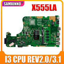 Placa madre X555LA rev2.0/3,1 i3 cpu para For Asus X555LD X555LA placa base X555LA placa base X555LA placa madre prueba 100% OK 2024 - compra barato