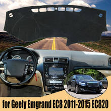 Capa para painel automotivo, capa para painel interno, para geextremamente emgrand ec8 2011-2015 ec820, à prova de sol 2024 - compre barato