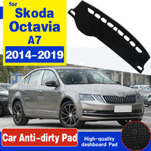 For Skoda Octavia 3 A7 MK3 5E 2014~2019 Anti-Slip Mat Dashboard Cover Pad Sunshade Dashmat Dash Accessories 2015 2016 2017 2018 2024 - buy cheap