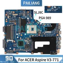 Mainboard For ACER Aspire V3-771 Laptop motherboard NBRYR11001 VA70 VG70 SLJ8C REV.2.1 DDR3 Tested OK 2024 - buy cheap