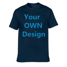 New Your like Photo or Logo DIY Custom T Shirt Casual t shirt Men 100% Cotton Short Sleeve O-Neck Plus Size Quality Tops Tees 2024 - купить недорого