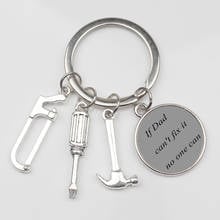 XKXLHJ New If Dad Can't Fix It No One Can DIY Tool Wrench Spanner Rule Hammer Model Key Chain Key Ring KeyChain Keyring Gift 2024 - buy cheap