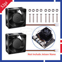 52Pi New 2PCS PWM Speed Adjustment 4PIN Dual Ball Bearing Dedicated Super Cooling Fan Strong Cooling Air for NVIDIA Jetson Nano 2024 - buy cheap