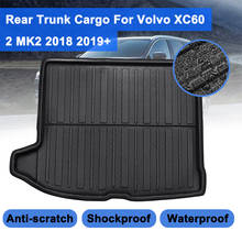 Для Volvo XC60 2 MK2 2018 2019 + задний коврик для багажника, напольный коврик для ковров, поднос для багажа, защита от грязи, водонепроницаемая 2024 - купить недорого