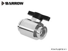 BARROW Water Valve Switch Aluminium Handle Double G1/4' Inner Female to Female Switch F to F Interface Metal V TLQFS-V1 2024 - buy cheap