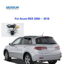 Yessun камера заднего вида для Acura RDX 2008 2009 2010 2011 2012 2013 2014 2015 2016 2017 2018 CCD камера заднего вида ночного видения 2024 - купить недорого