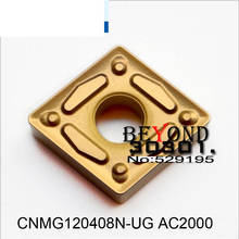 Original CNMG120408 CNMG120408N-UG AC2000 CNMG 120408 Carbide Inserts Turning Tool Lathe Tools Cutter CNC 2024 - buy cheap
