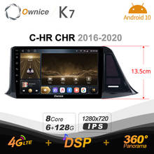 Rádio multimídia do carro do andróide 10.0 do ruído de k7 ownice 2 para toyota C-HR chr 2016-2020 com 8 núcleo a75 * 2 + a55 * 6 spdif 6g ram 128g rom 2024 - compre barato