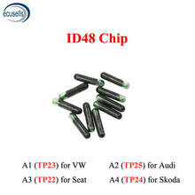 Chip de cristal CAN (A1) TP23 ID48 para Volkswagen V-W,(A2) TP25 para Audi,(A3) TP22 para Seat,(A4) TP24 para Skoda, 10 unids/lote 2024 - compra barato