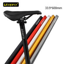 Litepro-tija de sillín plegable para bicicleta, poste de asiento de bicicleta de aleación de aluminio, 5 colores, 33,9x600mm, 412 2024 - compra barato