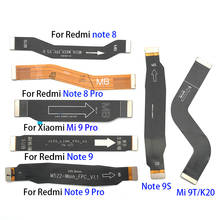 Cable flexible principal para Xiaomi Redmi Note 9S, 8, 9 Pro, K20 / Mi 9T, Mi 9 Pro, 10T Lite, conectar la placa base a la cinta de la pantalla LCD, 10 unids/lote 2024 - compra barato