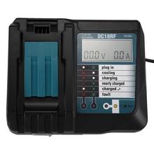 Cargador de batería de iones de litio de 14,4 V y 18V, pantalla Digital Lcd, corriente de voltaje, para Makita Dc18Rf, Bl1830, Bl1815, Bl1430, Dc14Sa, Dc18Sc, Dc18Rc 2024 - compra barato