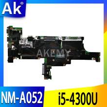 For Lenovo THINKPAD T440S NM-A052 04X3901 04X3902 04X3903 04X3905 04X3906 Laptop Motherboard with i5-4300U UMA 100% tested work 2024 - buy cheap