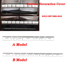 Console do carro botões de ar condicionado decoração capa guarnição para benz classe e w212 c207 2009-2015 acessórios interiores 2024 - compre barato