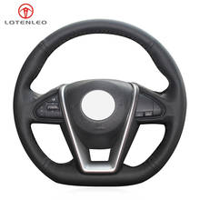 LQTENLEO Black Genuine Leather DIY Hand-stitched Car Steering Wheel Cover For Nissan Lannia 2015-2019 Maxima 2016-2019 2024 - buy cheap