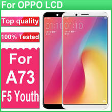 100% Tested 6.0" Display For OPPO A73 A73T LCD Display Screen Touch screen Digitizer Assembly For OPPO F5 Youth LCD Screen 2024 - buy cheap