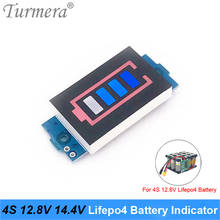 Turmera 4S 12.8V 14.4V 32650 32700 Lifepo4 Battery Pack Capacity Indicator Module Display Electric Vehicle Battery Power Tester 2024 - buy cheap