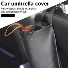 Автомобильный держатель зонта на спинку сиденья автомобиля Водонепроницаемая сумка для хранения из синтетической кожи предотвращает падение дождя в автомобиль 2024 - купить недорого