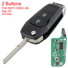 433MHz FSK EB3T-15K601-BA 2 Buttons Flip Smart Car Remote Key ID49 PCF7945P Chip  Fit for Ford Ranger F150 2015 2016 2017 2018 2024 - buy cheap
