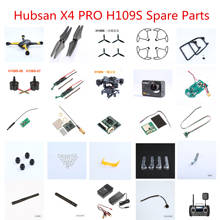 Hubsan X4 PRO H109S RC drone spare parts propeller blade guard Landing gear body shell motor ESC receiver GPS camera charger ctc 2024 - buy cheap