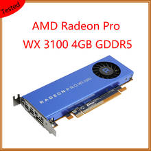 Radeon Pro WX 3100 4GB Workstation Graphics Graphic Card 4G GDDR5 Graphics Card 100% Original For AMD Computing Card 2024 - buy cheap